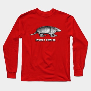 Assault Possum Long Sleeve T-Shirt